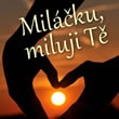 Miluji tě